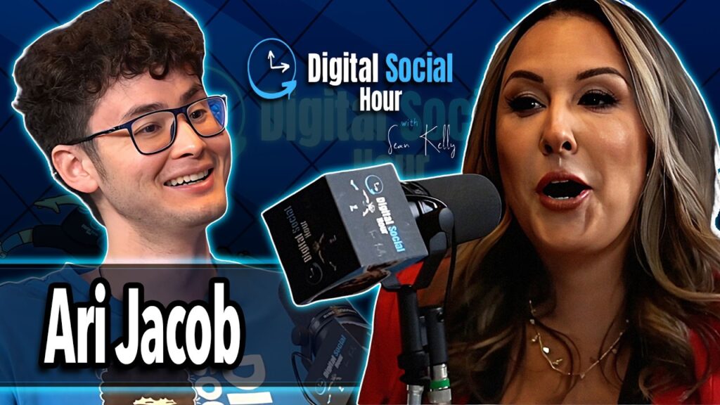 Ari Jacob on the Digital Social Hour with Sean Kelly