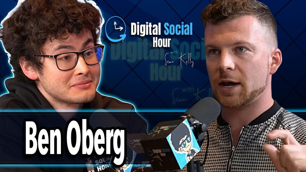 Ben Oberg on the Digital Social Hour with Sean Kelly