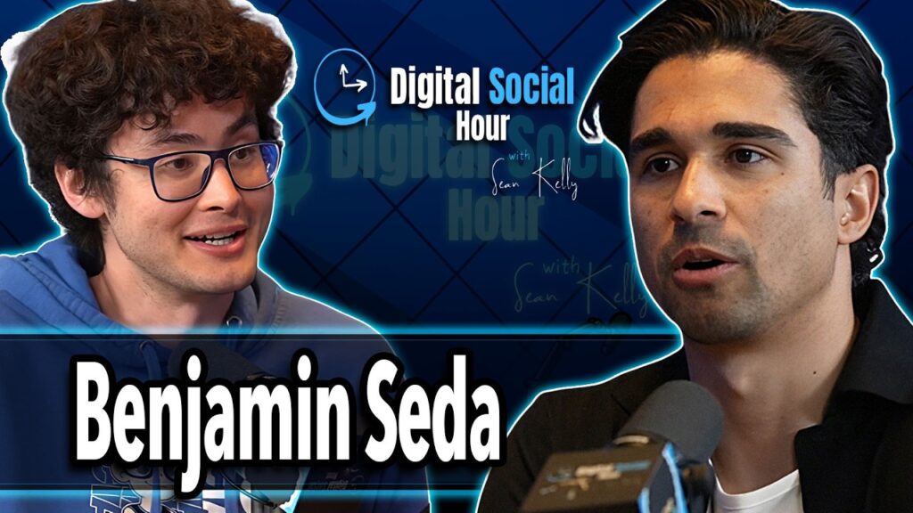 Benjamin Seda on the Digital Social Hour with Sean Kelly