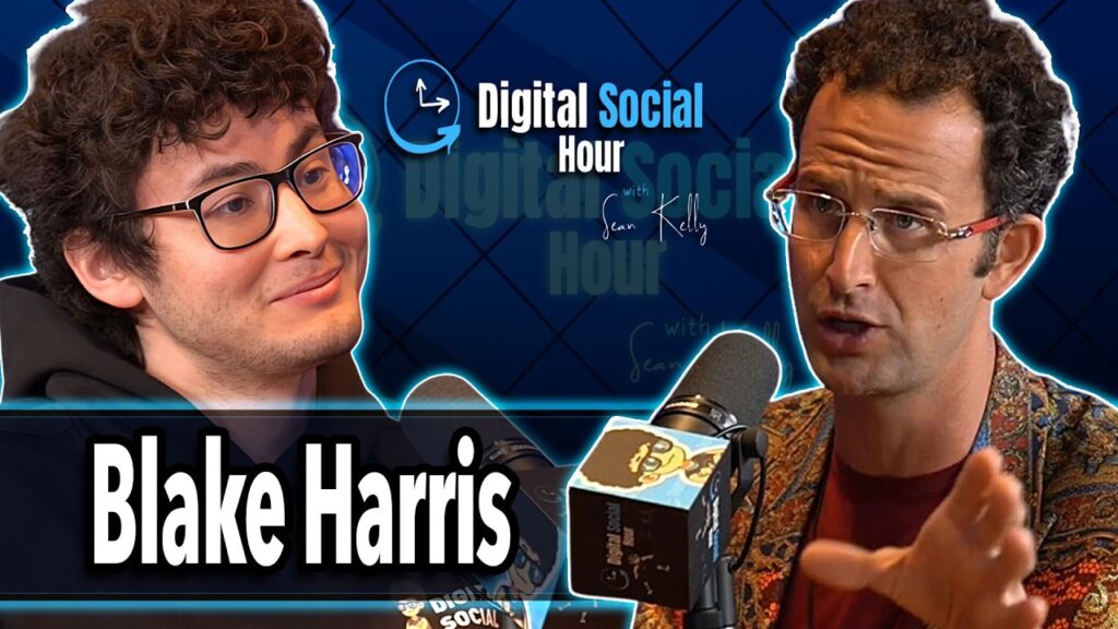 Blake Harris on the Digital Social Hour with Sean Kelly
