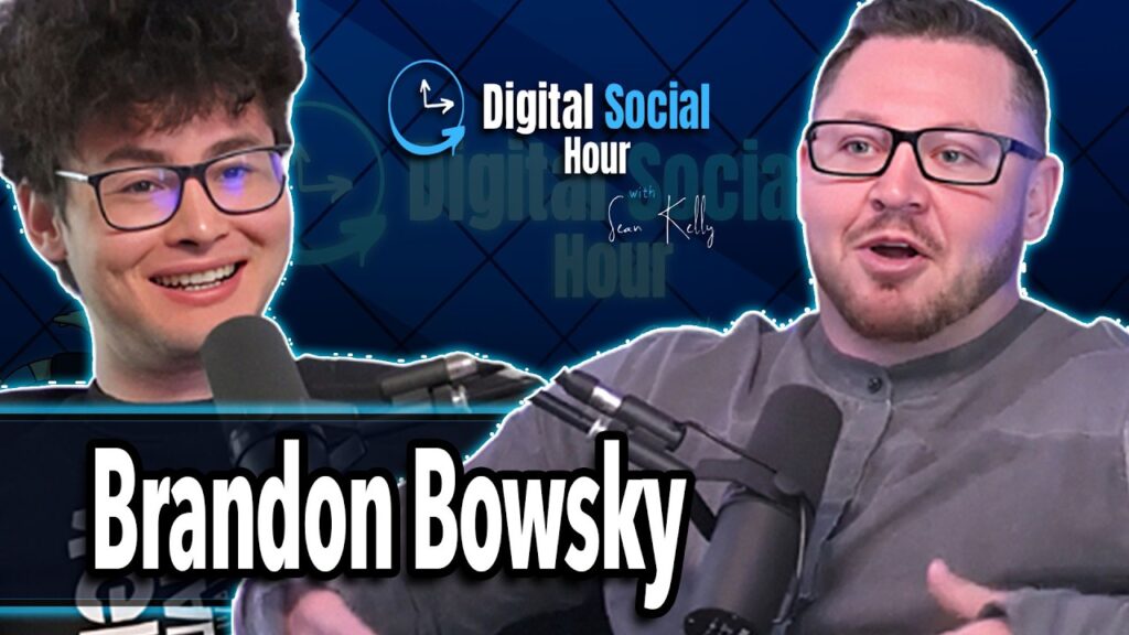 Brandon Bowsky on the Digital Social Hour with Sean Kelly