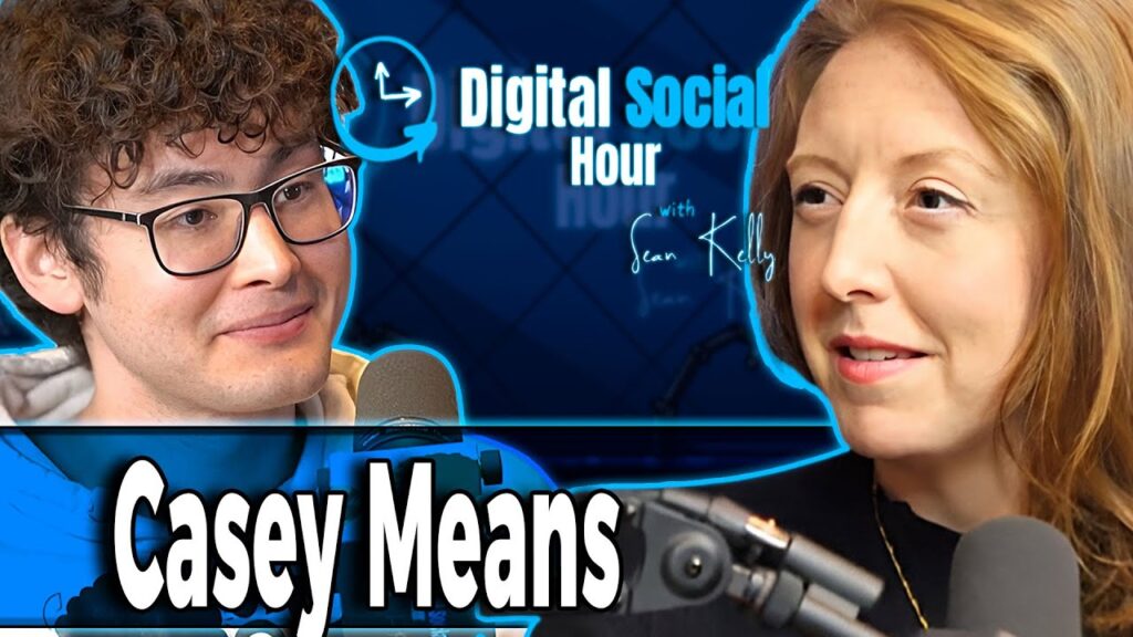 Casey Means on the Digital Social Hour with Sean Kelly