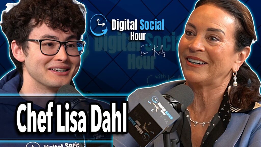 Chef Lisa Dahl on the Digital Social Hour with Sean Kelly