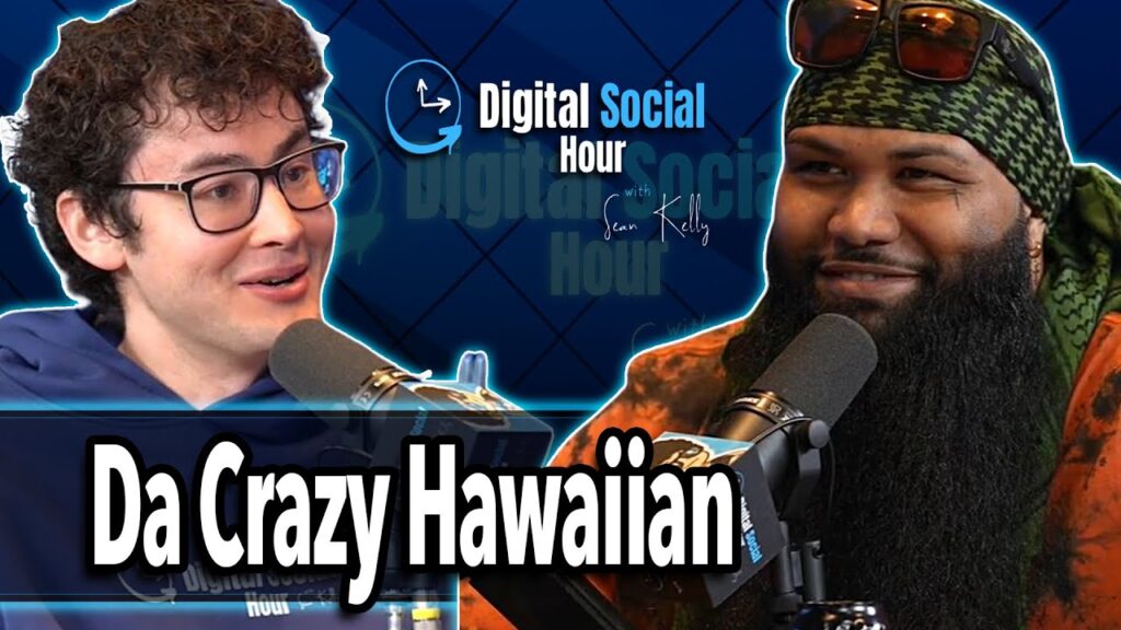 Da Crazy Hawaiian on the Digital Social Hour with Sean Kelly