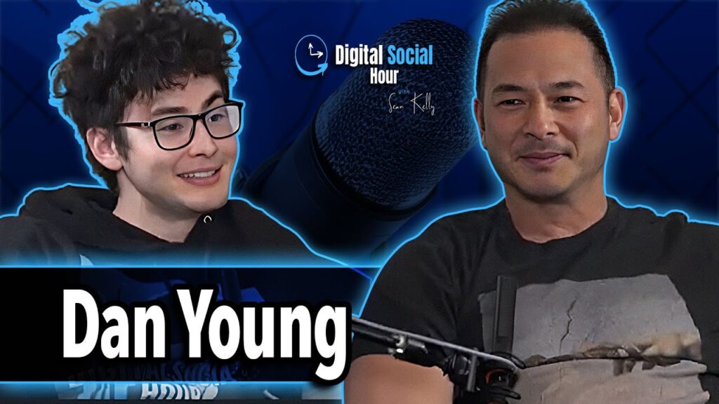 Dan Young on the Digital Social Hour with Sean Kelly