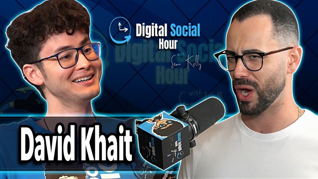 David Khait on the Digital Social Hour with Sean Kelly