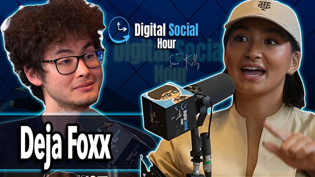 Deja Foxx on the Digital Social Hour with Sean Kelly