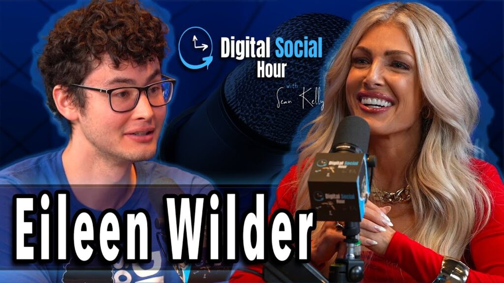 Eileen Wilder on the Digital Social Hour with Sean Kelly
