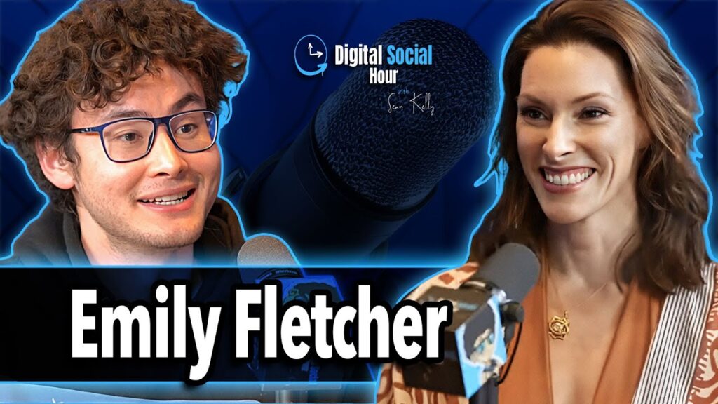 Emily Fletcher on the Digital Social Hour with Sean Kelly