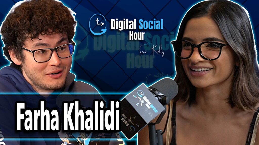 Farha Khalidi on the Digital Social Hour with Sean Kelly