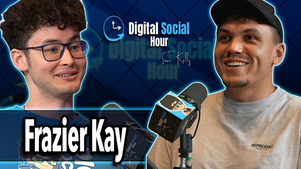 Frazier Kay on the Digital Social Hour with Sean Kelly