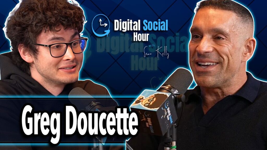 Greg Doucette on the Digital Social Hour with Sean Kelly