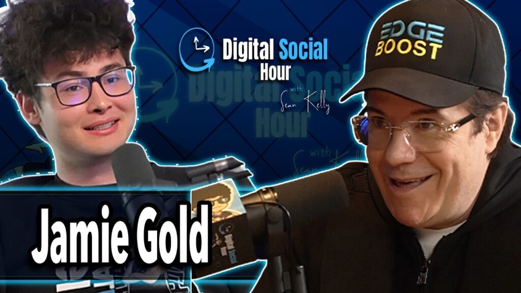Jamie Gold on the Digital Social Hour with Sean Kelly