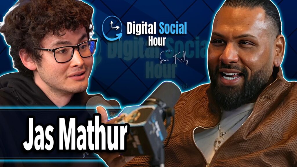 Jas Mathur on the Digital Social Hour with Sean Kelly