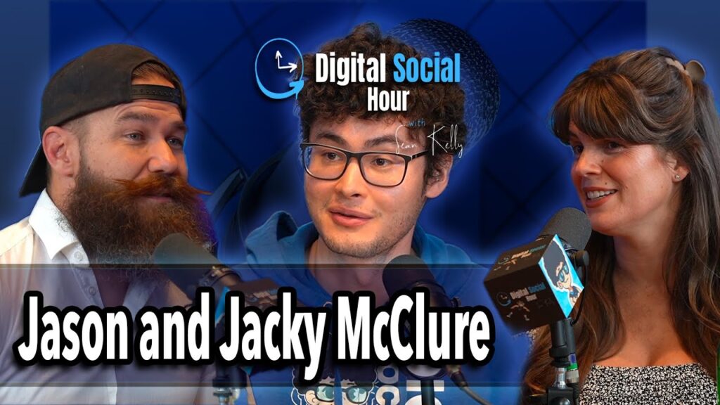 Jason & Jackie McClure on the Digital Social Hour with Sean Kelly