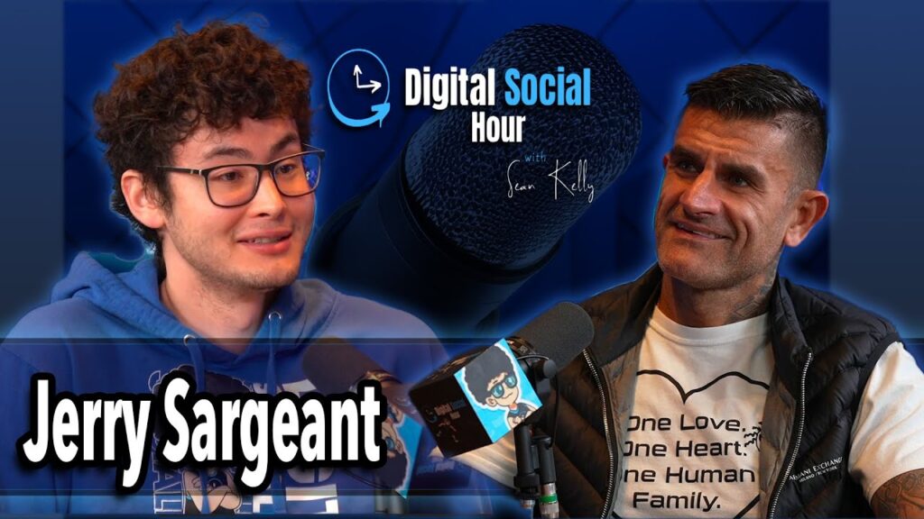 Jerry Sargeant on the Digital Social Hour with Sean Kelly