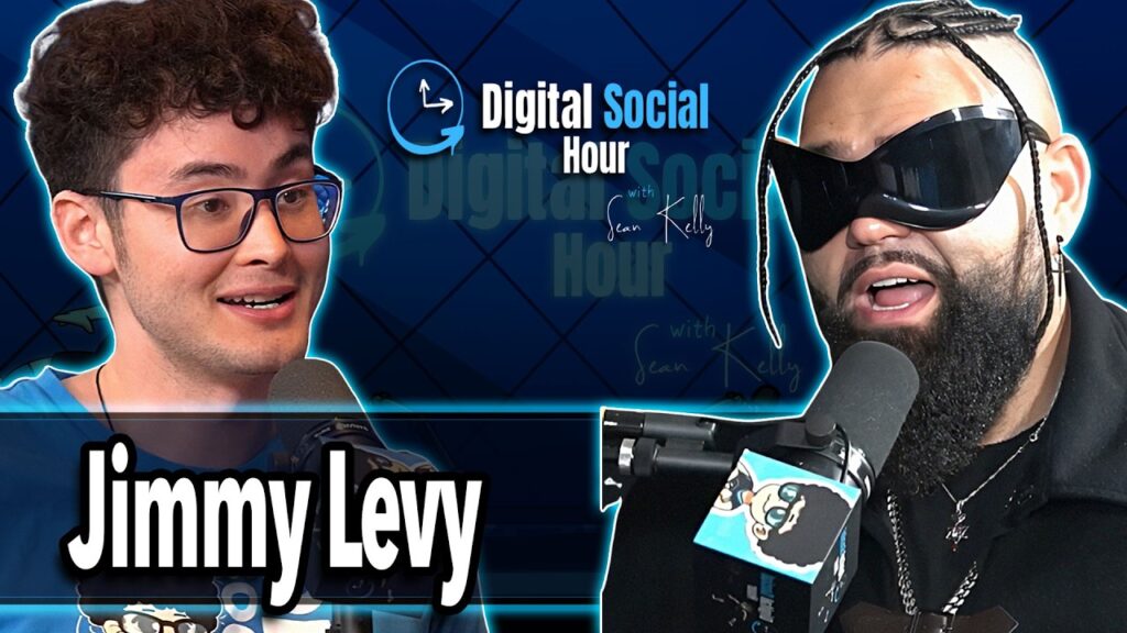 Jimmy Levy on the Digital Social Hour with Sean Kelly