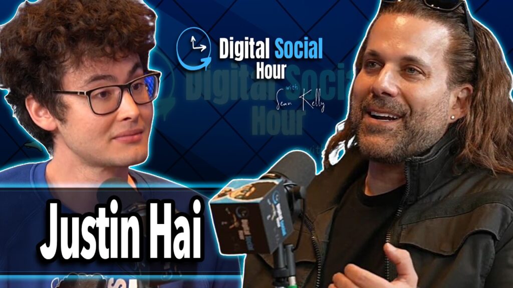 Justin Hai on the Digital Social Hour with Sean Kelly