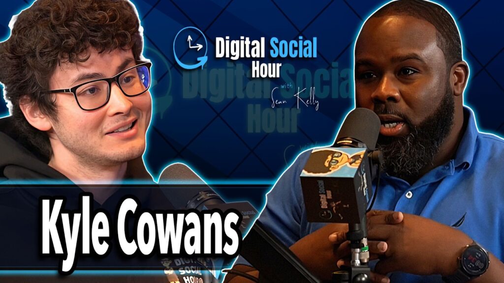 Kyle Cowans on the Digital Social Hour with Sean Kelly