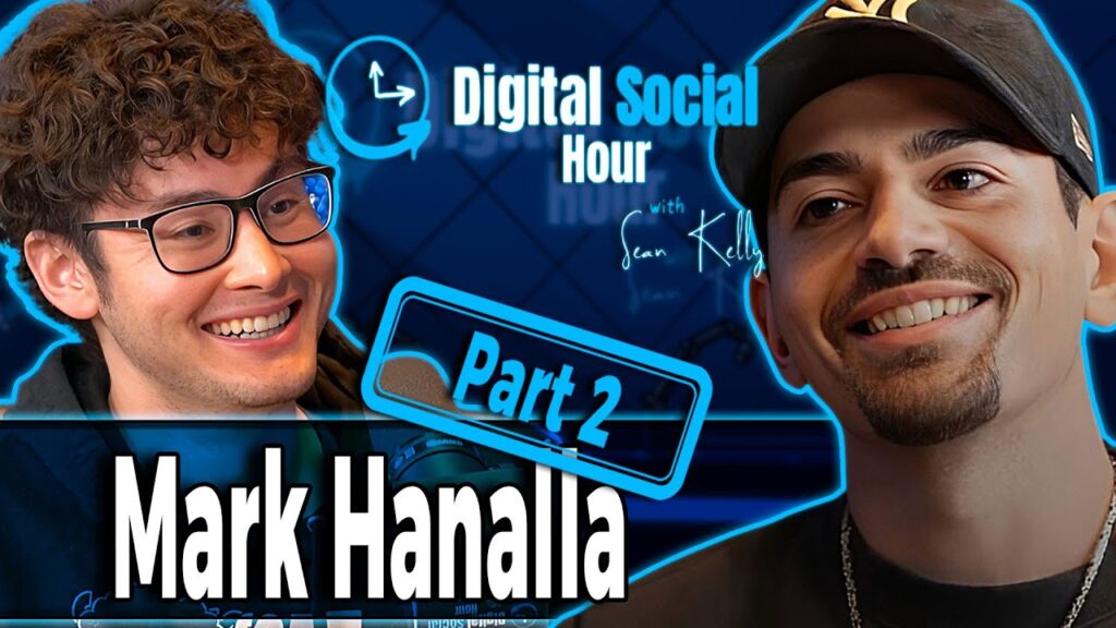 Mark Hanalla on the Digital Social Hour with Sean Kelly
