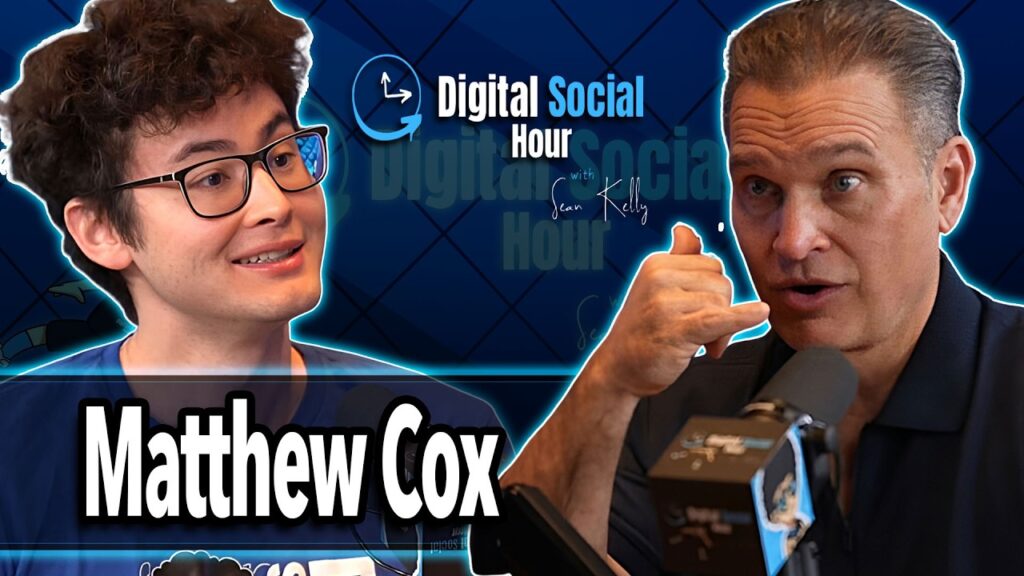 Matthew Cox on the Digital Social Hour with Sean Kelly