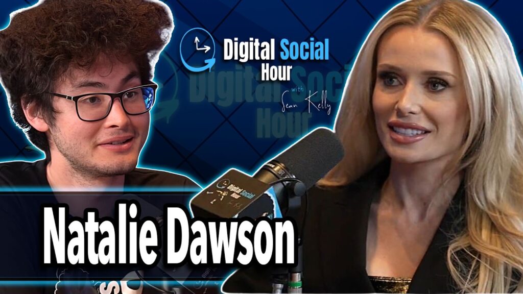 Natalie Dawson on the Digital Social Hour with Sean Kelly