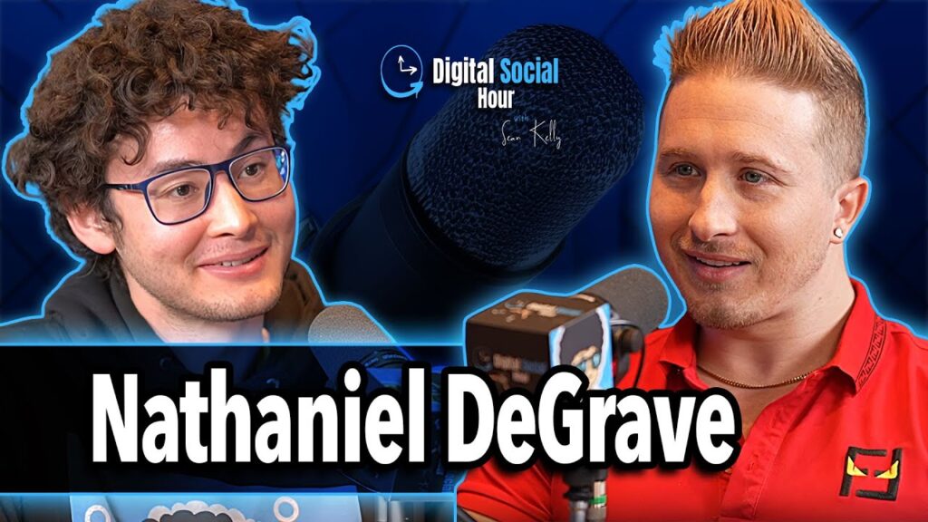 Nathaniel DeGrave on the Digital Social Hour with Sean Kelly