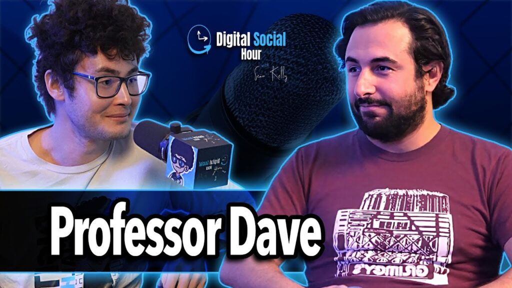 Professor Dave on the Digital Social Hour with Sean Kelly