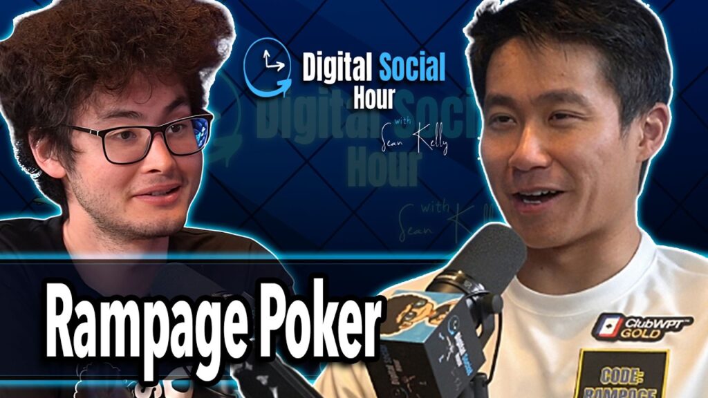 Rampage Poker on the Digital Social Hour with Sean Kelly