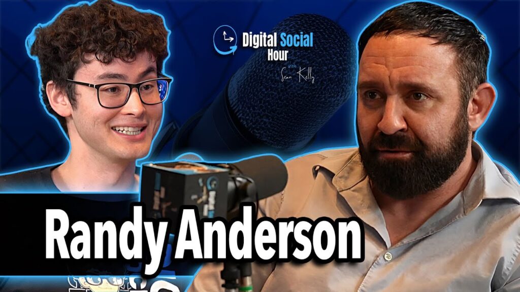 Randy Anderson on the Digital Social Hour with Sean Kelly