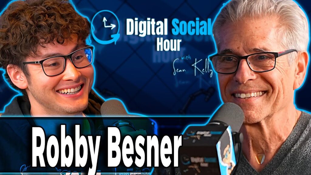 Robby Besner on the Digital Social Hour with Sean Kelly