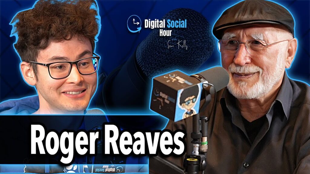 Roger Reaves on the Digital Social Hour with Sean Kelly