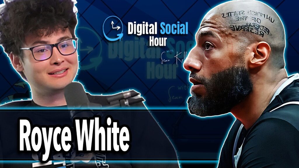 Royce White on the Digital Social Hour with Sean Kelly
