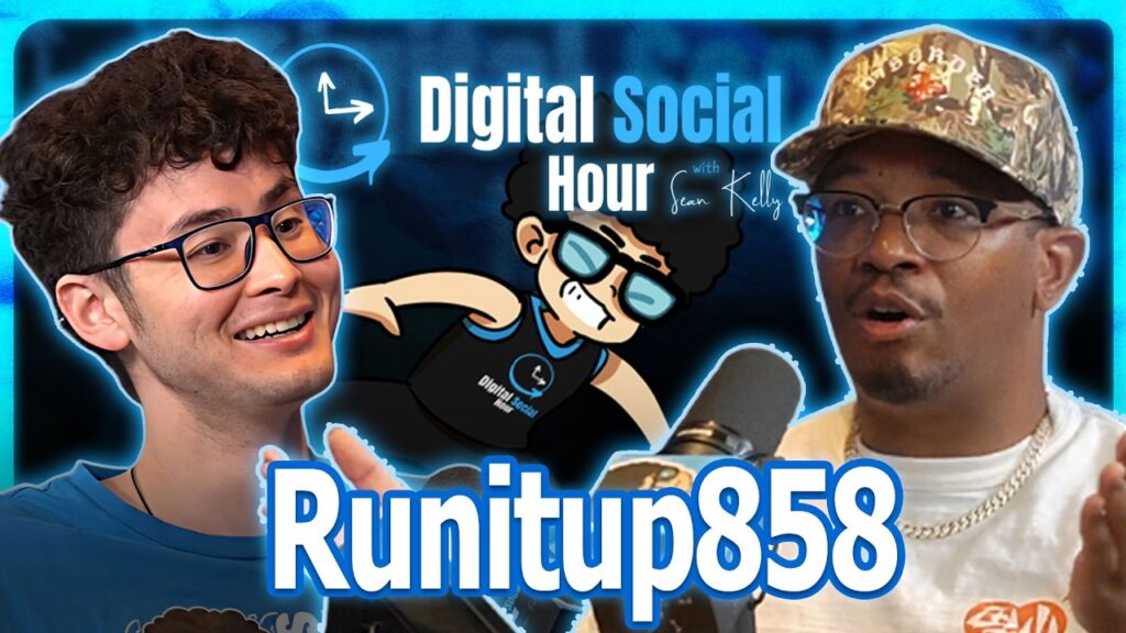 Runitup858 on the Digital Social Hour with Sean Kelly