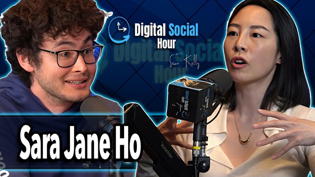 Sara Jane Ho on the Digital Social Hour with Sean Kelly