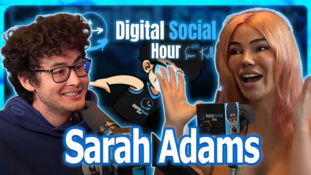 Sarah Adams on the Digital Social Hour with Sean Kelly