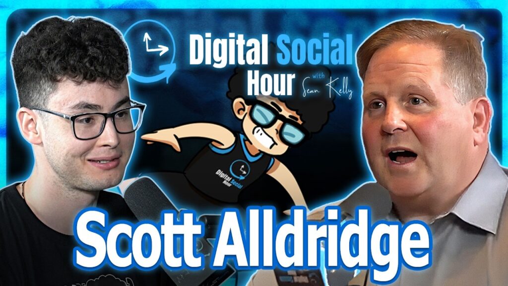 Scott Alldridge on the Digital Social Hour with Sean Kelly