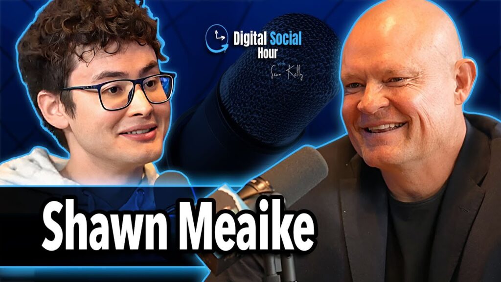 Shawn Meaike on the Digital Social Hour with Sean Kelly