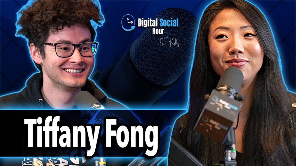 Tiffany Fong on the Digital Social Hour with Sean Kelly