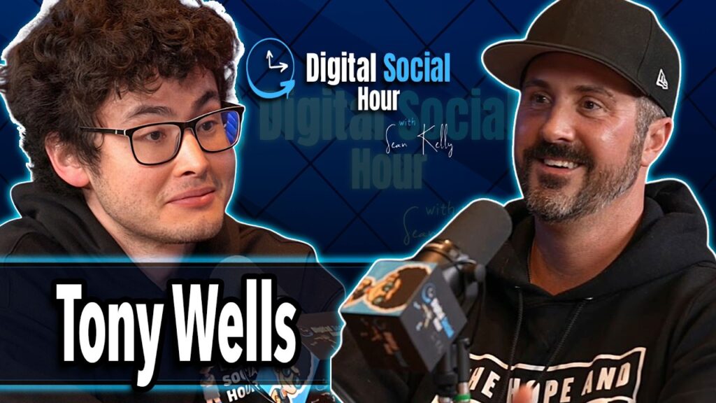 Tony Wells on the Digital Social Hour with Sean Kelly