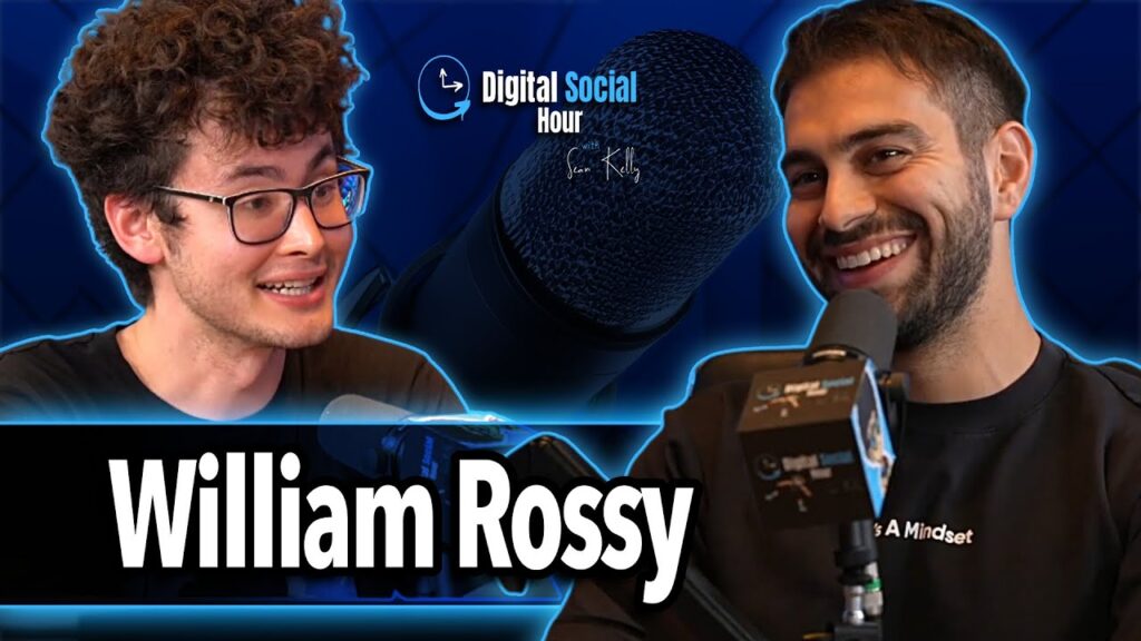 William Rossy on the Digital Social Hour with Sean Kelly