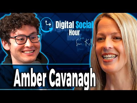 Amber Cavanagh on the Digital Social Hour with Sean Kelly