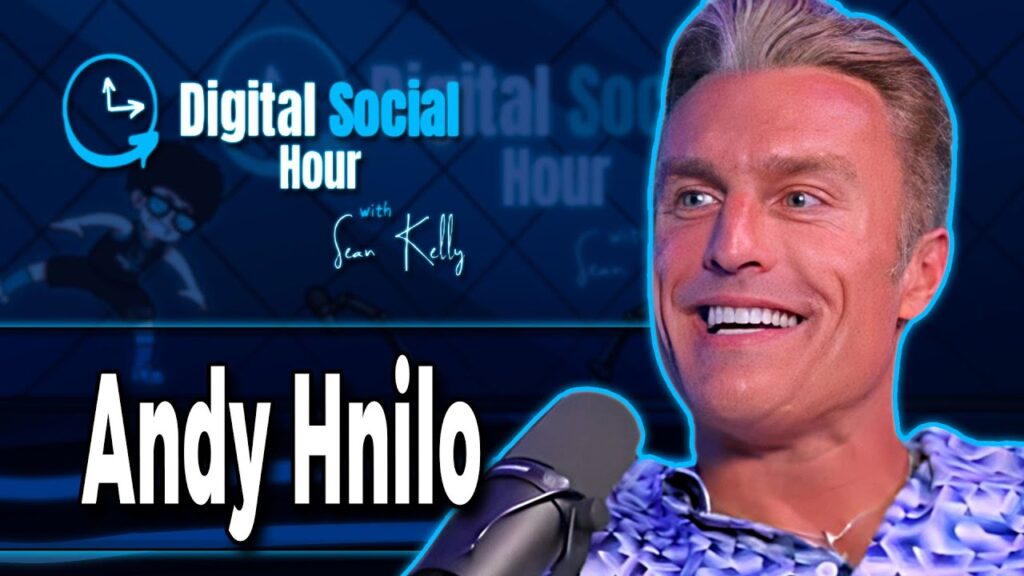 Andy Hnilo on the Digital Social Hour with Sean Kelly