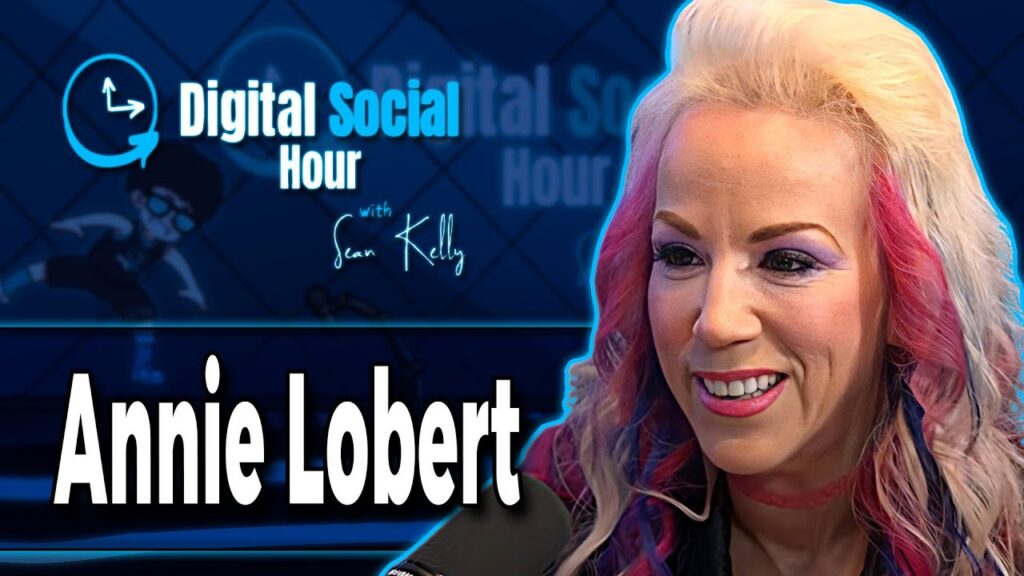 Annie Lobert on the Digital Social Hour with Sean Kelly