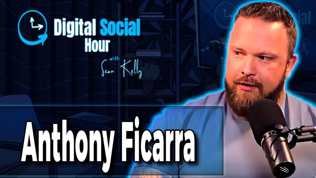 Anthony Ficarra on the Digital Social Hour with Sean Kelly