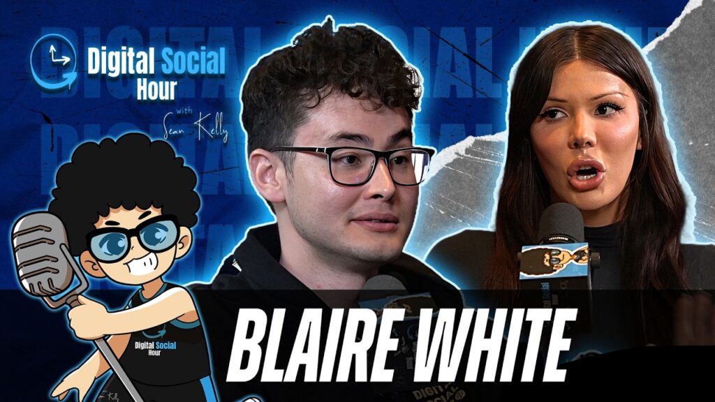 Blaire White on the Digital Social Hour with Sean Kelly