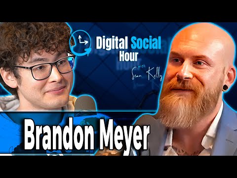 Brandon Meyer on the Digital Social Hour with Sean Kelly
