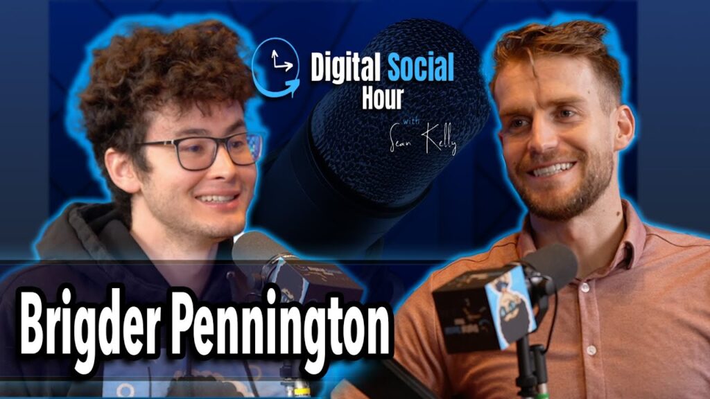 Bridger Pennington on the Digital Social Hour with Sean Kelly