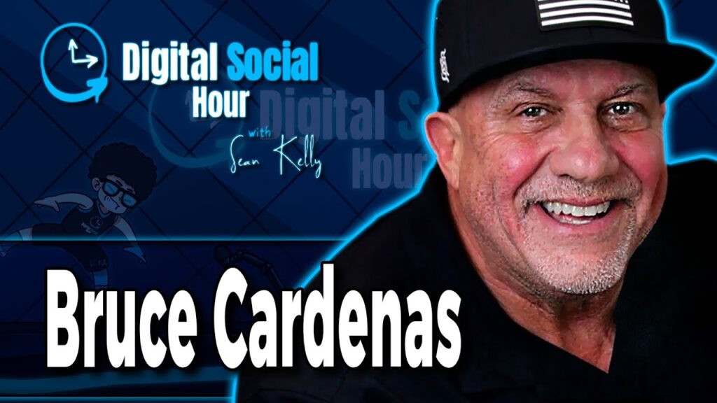 Bruce Cardenas on the Digital Social Hour with Sean Kelly