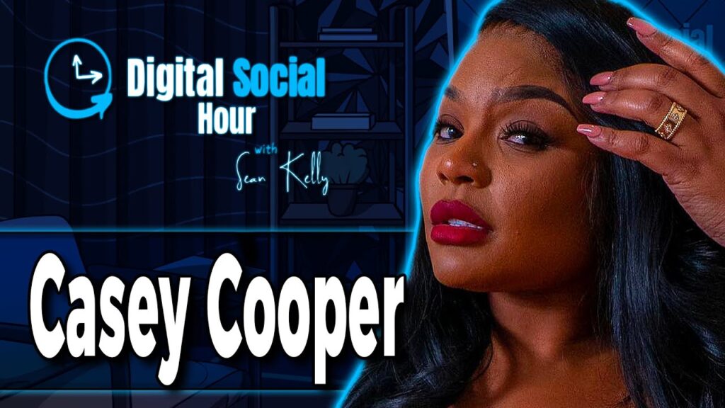 Casey Cooper on the Digital Social Hour with Sean Kelly